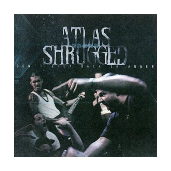 Atlas Shrugged - Don't Look Back In Anger CD