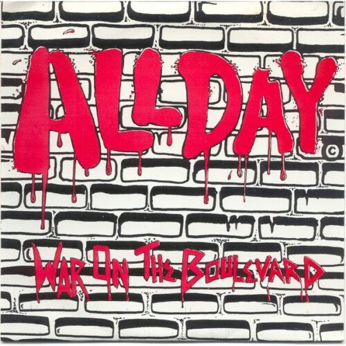 All Day - War On The Boulevard 7"
