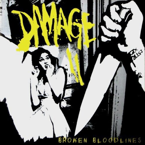 Damage II - Broken Bloodlines 7"