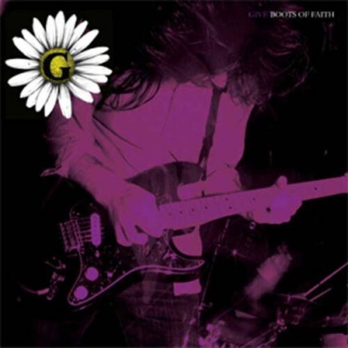 Give - Boots Of Faith 7"