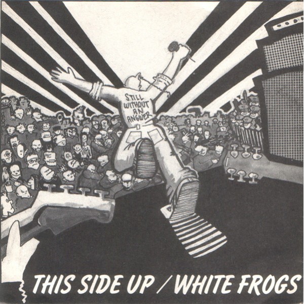 This Side Up / White Frogs - Split 7"