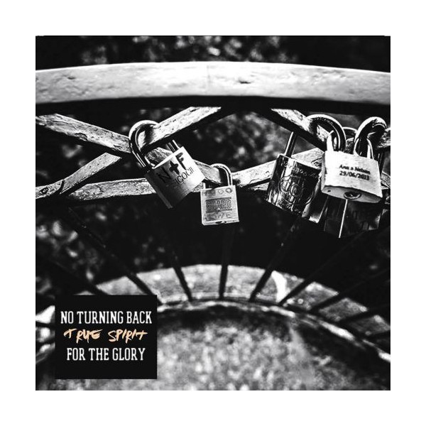 No Turning Back / For The Glory - Split 7"