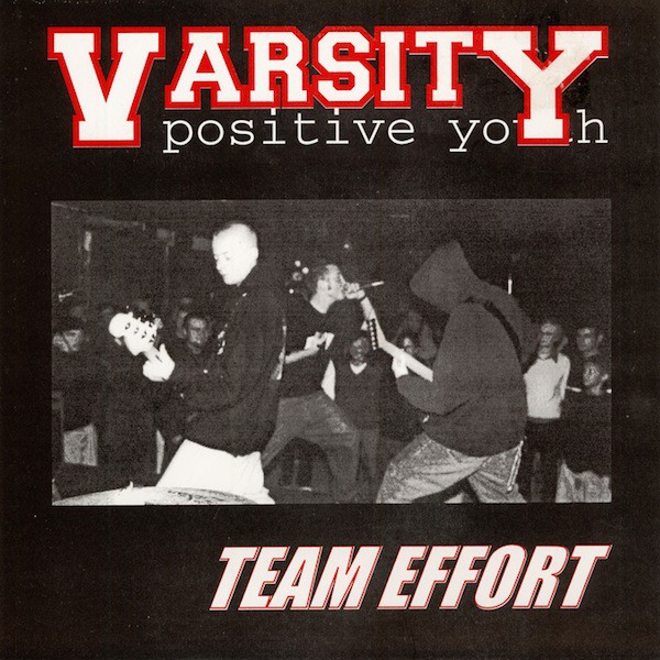 Varsity - Team Effort 7"