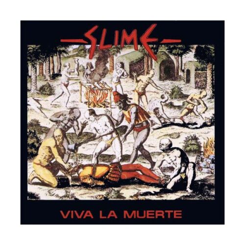 Slime - Viva La Muerte 2x12"