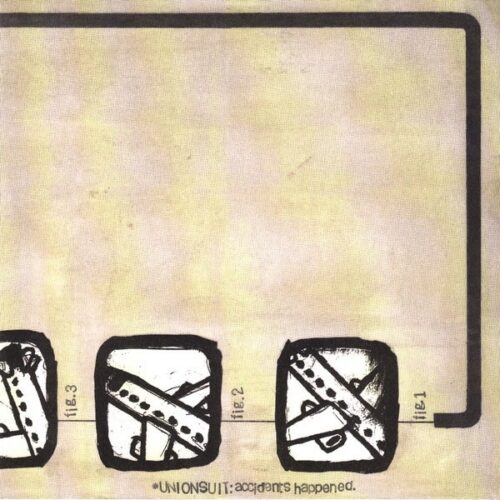 Unionsuit - Accidents Happened 7"