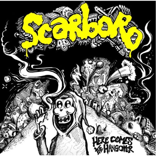 Scarboro - Here Comes The Hangover CD
