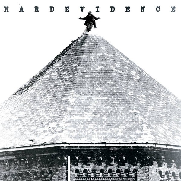 Hard Evidence - Hard Evidence LP