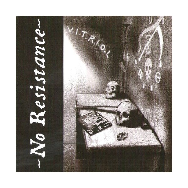 No Resistance - V.I.T.R.I.O.L. LP
