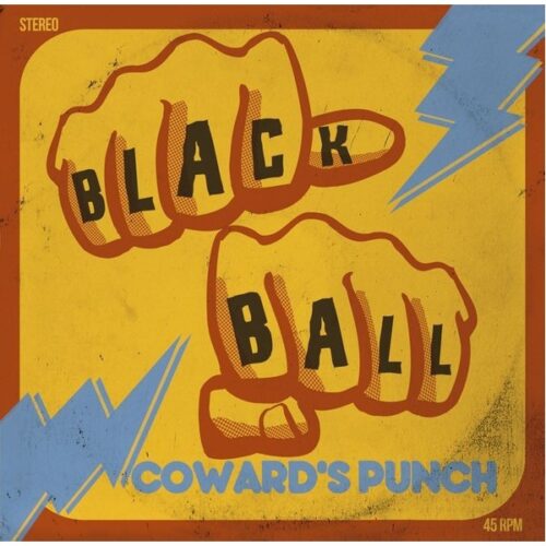 Black Ball - Coward's Punch 7"