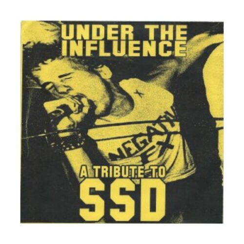 V.A. - Under The Influence A Tribute To SSD 7" YELLOW COVER