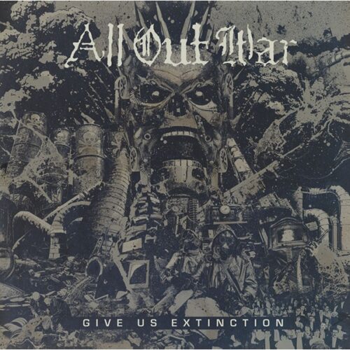 All Out War - Give Us Extinction LP