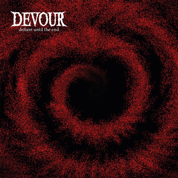 Devour - Defiant Until The End LP