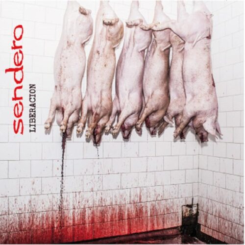 Sendero - Liberaction LP