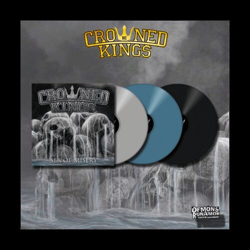 Crowned Kings - Sea Of Misery LP