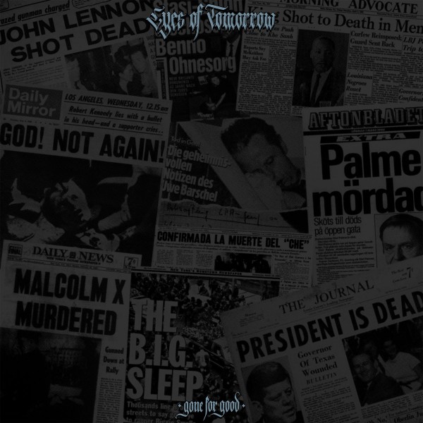 Eyes Of Tomorrow - Gone For Good 7"