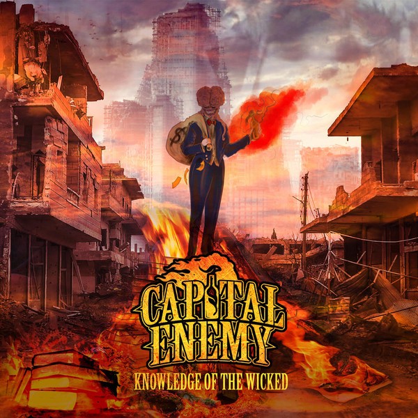 Capital Enemy - Knowledge Of The Wicked CD