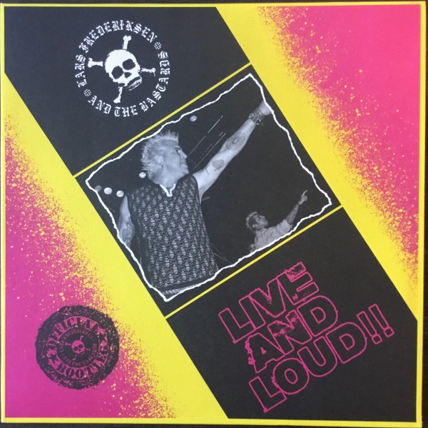 Lars Frederiksen And The Bastards - Live And Loud LP