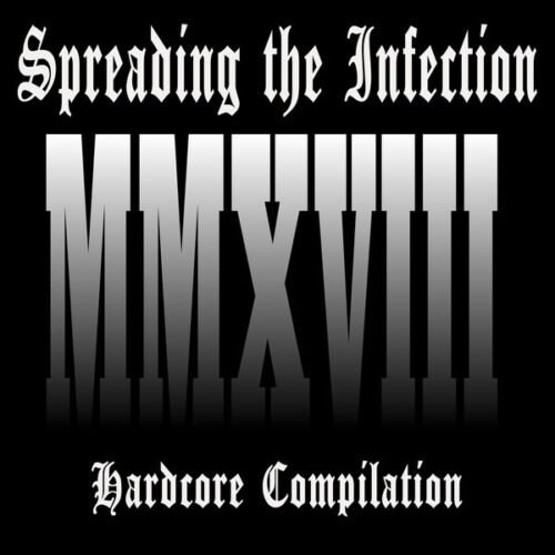 V.A. - Spreading The Infection Hardcore Compilation 7"