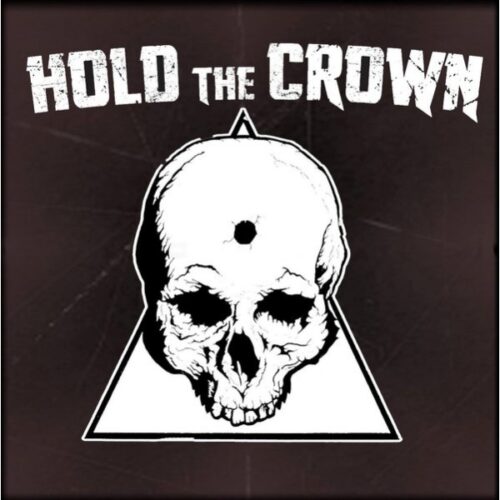 Hold The Crown - Hold The Crown CD