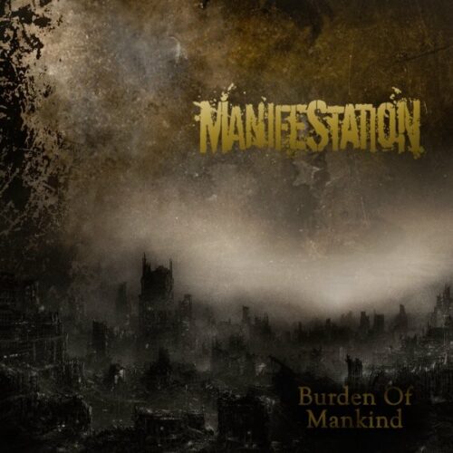 Manifestation - Burden Of Mankind CD