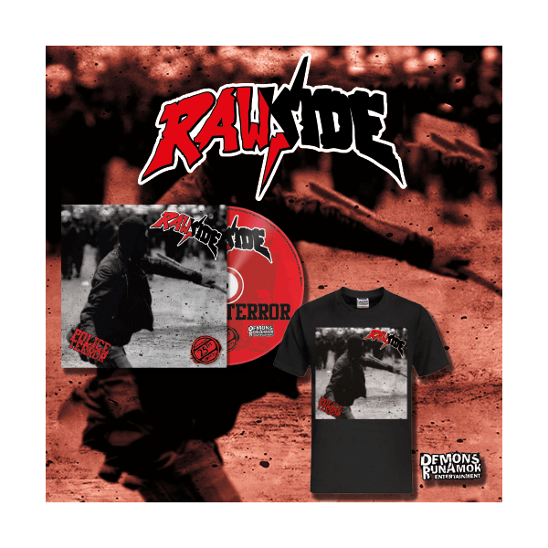 Rawside - Police Terror CD + T-SHIRT PACKAGE