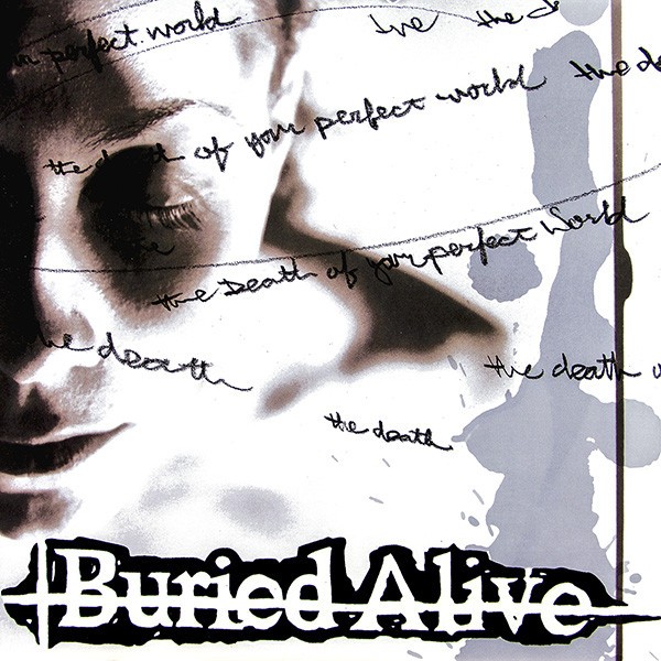 Buried Alive - Death Of Your Perfect World LP