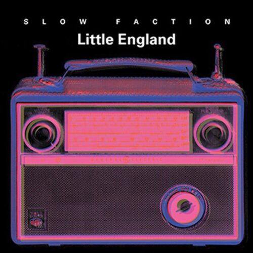 Slow Faction - Little England 7"