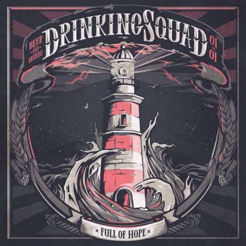 Drinking Squad - Full Of Hope 7"