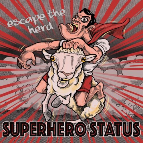 Superhero Status - Escape The Herd MCD