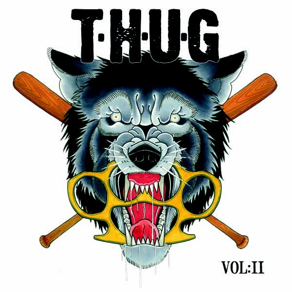 T.H.U.G. - Vol. II CD