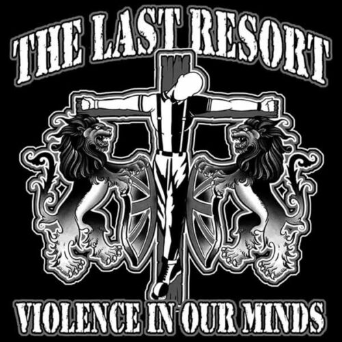 The Last Resort - Violence In Our Minds T-Shirt