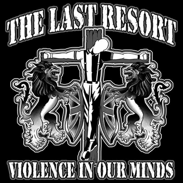 The Last Resort - Violence In Our Minds T-Shirt