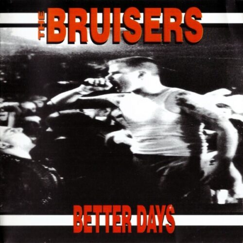 Bruisers - Better Days CD