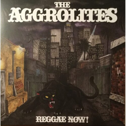 The Aggrolites - Reggae Now LP