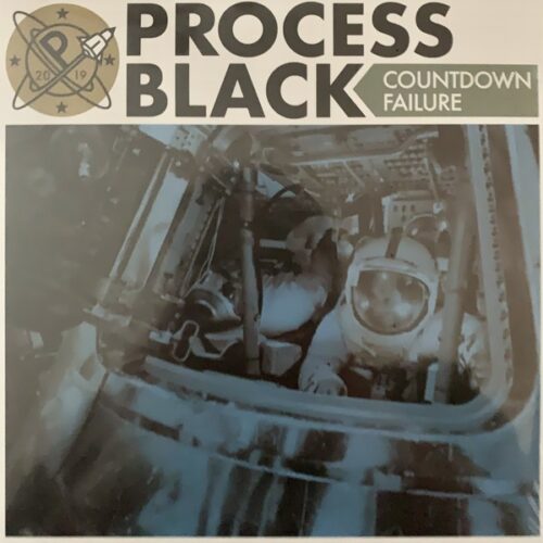 Process Black - Countdown Failure 7"