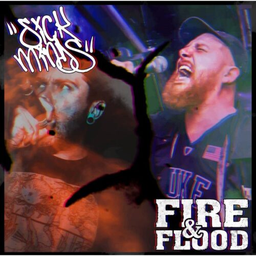 Sick Minds - Fire & Blood 7"