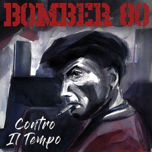 Bomber 80 - Contro Il Tempo LP