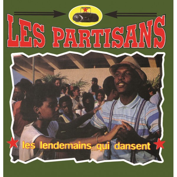 Les Partisans - Les Lendemains Qui Dansent 7"