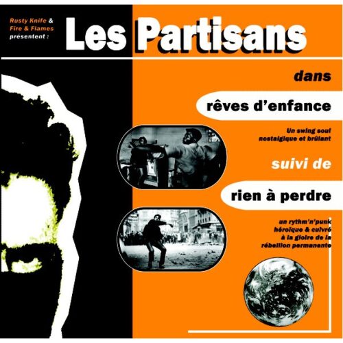 Les Partisans - Reves D'Enfance 7"