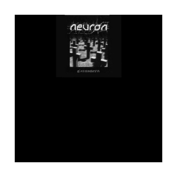 Neuron - Gleichschritt LP