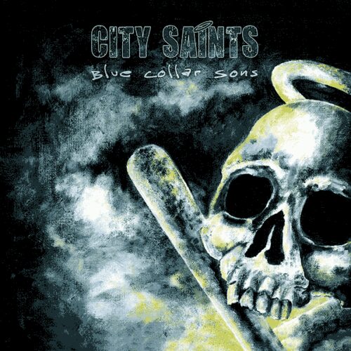 City Saints - Blue Collar Sons CD