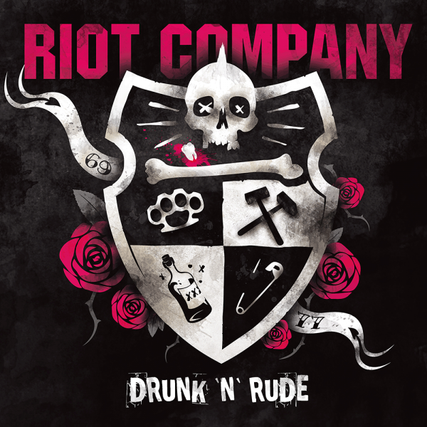 Riot Company - Drunk 'n' Rude LP