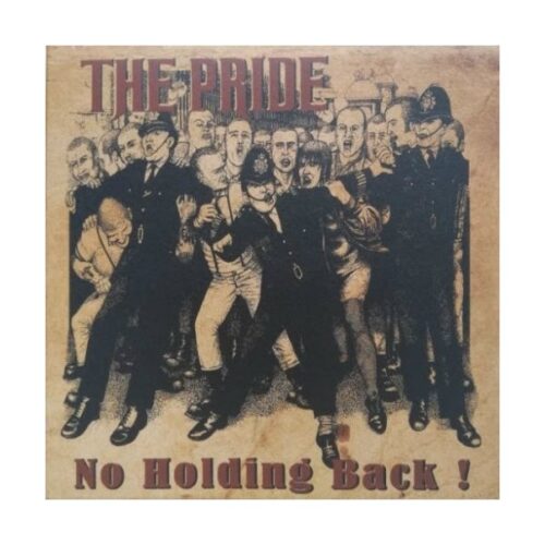 Pride, the - No Holding Back! CD