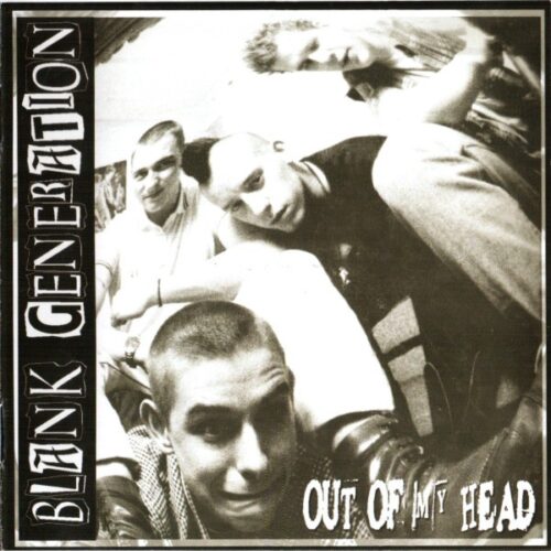 Blank Generation - Out Of My Head CD