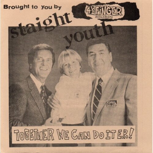 Straight Youth - Together We Can Do It 7"