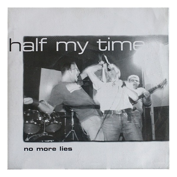 Half My Time - My Voice, My Mind 7"
