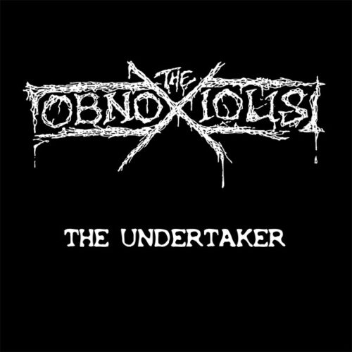 Obnoxious, the - The Undertaker CD