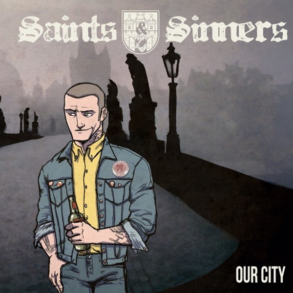 Saints & Sinners - Our City / My World 7"