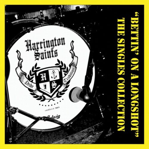 Harrington Saints - Bettin On A Longshot CD