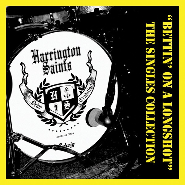Harrington Saints - Bettin On A Longshot CD